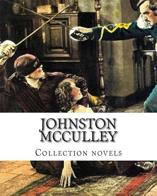 Kniha Johnston McCulley, Collection novels Johnston McCulley