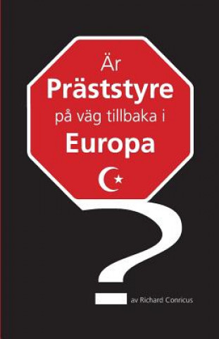 Kniha Är präststyre p? väg tillbaka i Europa? Richard Conricus