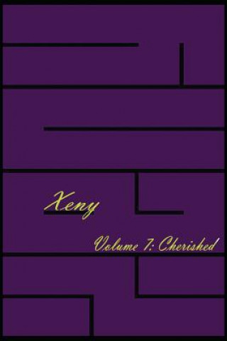 Kniha Xeny Volume 7: Cherished Robert a S Fortin