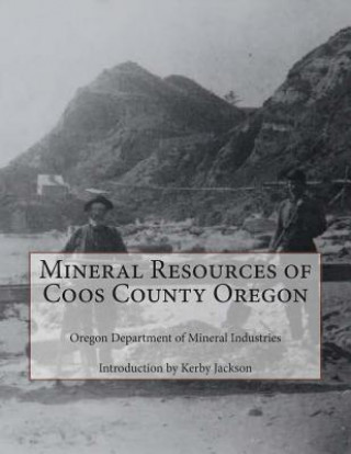 Carte Mineral Resources of Coos County Oregon Oregon Department of Mineral Industries