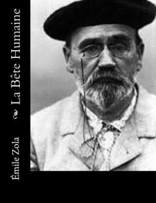 Könyv La B?te Humaine Emile Zola