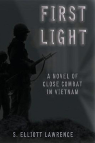 Libro First Light S Elliott Lawrence