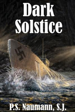 Knjiga Dark Solstice P S Naumann S J