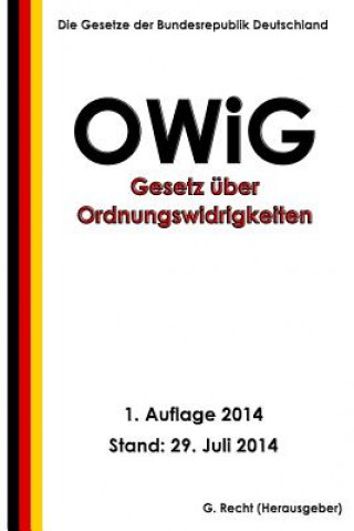 Kniha Gesetz über Ordnungswidrigkeiten (OWiG) G Recht