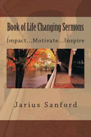 Książka Book of Life Changing Sermons Jarius Sanford