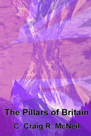 Kniha The Pillars of Britain Craig McNeil