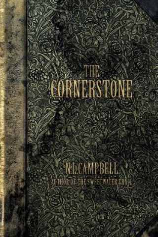 Knjiga The Cornerstone Nl Campbell