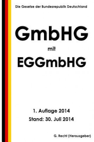 Knjiga GmbHG mit EGGmbHG G Recht