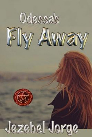 Knjiga Fly Away Jezebel Jorge