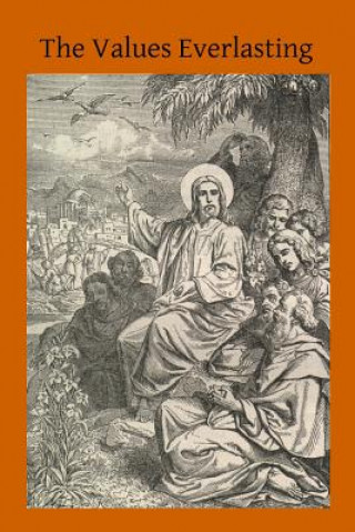 Buch The Values Eternal Rev Edward F Garesched Sj