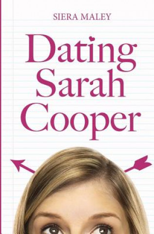 Książka Dating Sarah Cooper Siera Maley