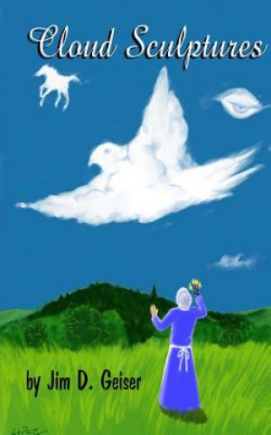 Книга Cloud Sculptures Jim D Geiser