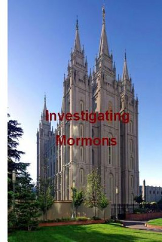 Kniha Investigating Mormons Adel Stryaa