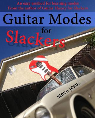 Knjiga Guitar Modes for Slackers Steve Jesus