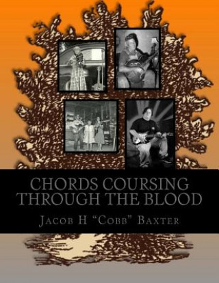 Könyv Chords Coursing Through The Blood Joy G Taylor