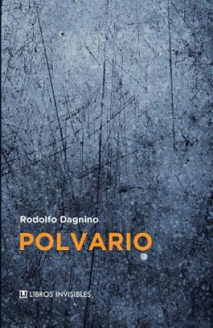 Kniha Polvario Rodolfo Dagnino