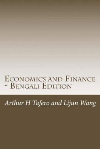 Kniha Economics and Finance - Bengali Edition: Includes Lesson Plans Arthur H Tafero