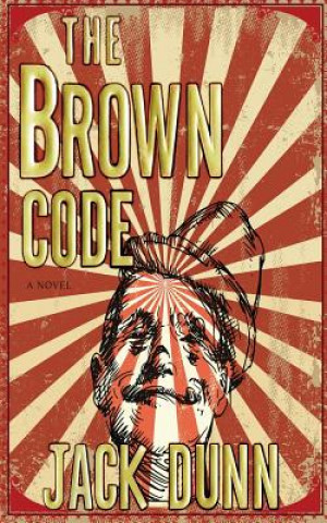 Knjiga The Brown Code Jack Dunn