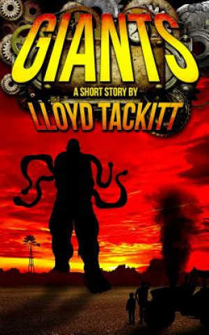 Kniha Giants Lloyd Tackitt