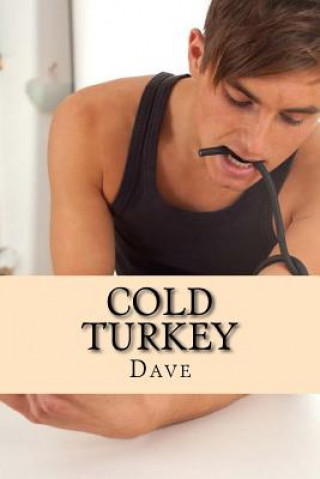 Kniha Cold Turkey Dave