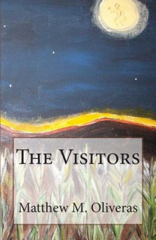 Книга The Visitors: (The Resistance Trilogy) Matthew M Oliveras