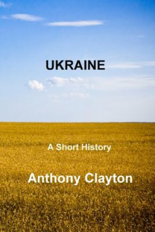 Książka Ukraine Anthony Clayton