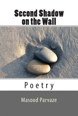 Knjiga Second Shadow on the Wall Masood Parvaze