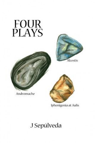 Knjiga Four Plays J Sepulveda