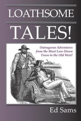 Книга Loathsome Tales! Ed Sams