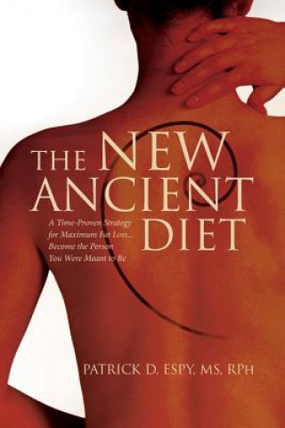 Książka THE New Ancient Diet Rph Patrick D Espy MS