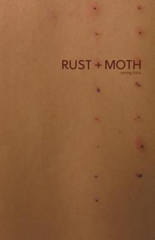 Kniha Rust + Moth: Spring 2014 Rust and Moth