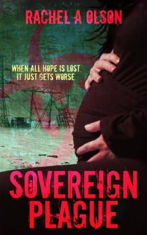Kniha Sovereign Plague Rachel A Olson