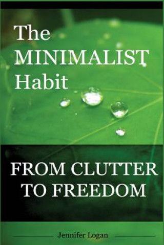 Book The Minimalist Habit Jennifer Logan