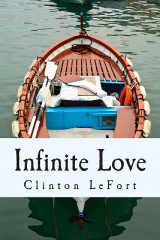 Książka Infinite Love: &You Clinton R Lefort