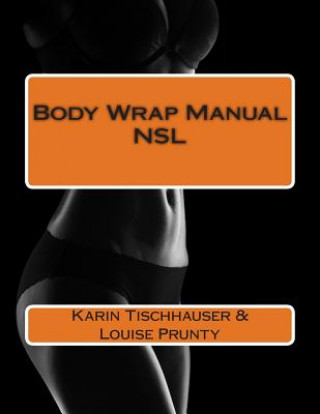 Libro Body Wrap Manual - NSL Karin Tischhauser