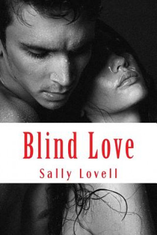 Książka Blind Love Sally a Lovell