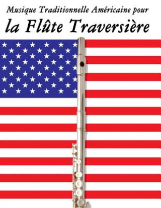 Книга Musique Traditionnelle Am Uncle Sam