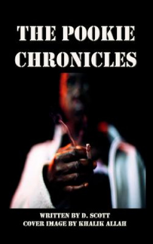 Knjiga The Pookie Chronicles D SCOTT