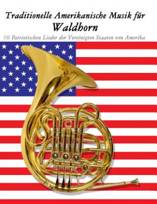Kniha Traditionelle Amerikanische Musik F Uncle Sam