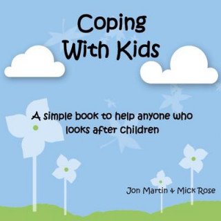 Carte Coping with Kids Jon Martin