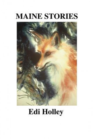 Book Maine Stories Edi Holley