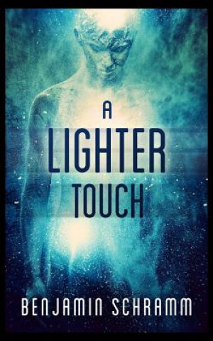 Könyv A Lighter Touch Benjamin Schramm
