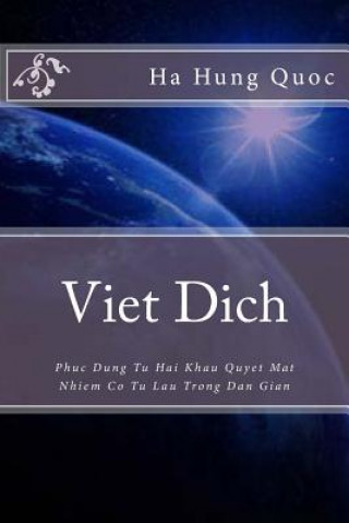 Könyv Viet Dich: Phuc Dung Tu Hai Khau Quyet Bi Nhiem Co Tu Lau Trong Dan Gian Ha Hung Quoc