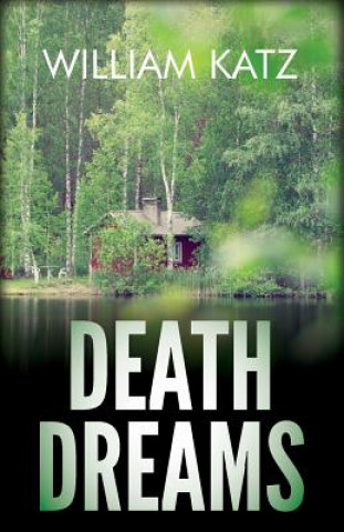 Kniha Death Dreams William Katz