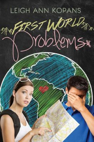 Carte First World Problems Leigh Ann Kopans