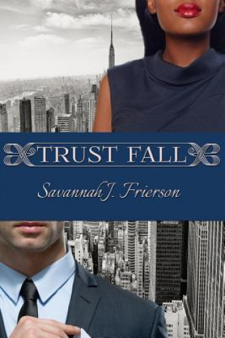 Knjiga Trust Fall Savannah J Frierson