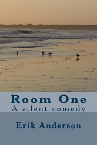 Carte Room One: A silent comedy Erik Anderson