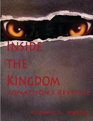 Könyv Inside The Kingdom MR Richmond B Engelke