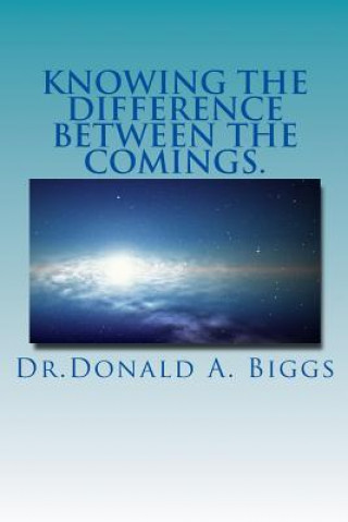Buch Knowing the difference between the comings Dr Donald a Biggs