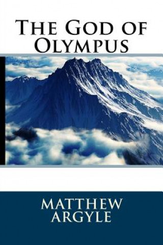 Knjiga The God of Olympus Matthew Argyle